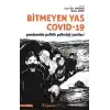 Bitmeyen Yas Covid-19 Pandemide Politik Psikoloji Yazıları