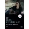 Biz Kimden Kaçıyorduk Anne?