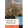 Bizans ve Haçlılar