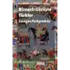 Bizanslı Gözüyle Türkler