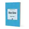 Bize Göre