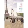 Bize Göre ve Bir Seyahatin Notları