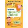Bizim Okul Bi Acayip! 01 - Öğretmenler Çıldırdı (Ciltli)