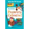 Bizim Okul Bi Acayip! 05 - Pazartesi Gelmese! (Ciltli)