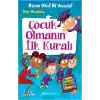 Bizim Okul Bi Acayip! 12 - Çocuk Olmanın İlk Kuralı (Ciltli)