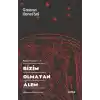 Bizim Olmayan Alem