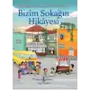 Bizim Sokağın Hikayesi