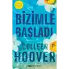 Bizimle Başladı