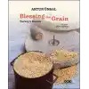 Blessing the Grain - Turkeys Bread