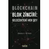 Blockchain Blok Zinciri - Gelecekteki Her Şey