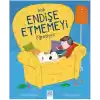 Bob Endişe Etmemeyi Öğretiyor
