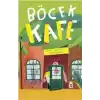 Böcek Kafe