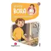 Bora 6 - İçimde Bir Hüzün Var