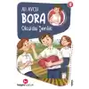 Bora 8 – Okulda Şenlik