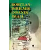 Borçlandırılmış İnsanın İmali - Neoliberal Durum Üzerine Deneme