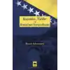 Boşnaklar, Türkler ve Bosnanın Savunulması