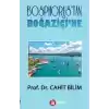 Bosphorustan Boğaziçine - Tarihçe