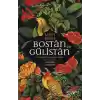 Bostan ve Gülistan & Evrensel Bilgeliğin Kitabı
