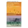 Bozkır Bir Yolculuk Hikayesi - Modern Klasikler Dizisi (Şömizli)
