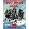 Bozkurtların Ölümü 4. Albüm