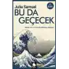 Bu Da Geçecek
