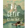 Bu Geyik Bana Ait