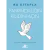 Bu Kitapla Farkındalığın Kilidini Açın