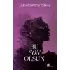 Bu Son Olsun