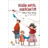 Bugün Hayal Kuracaktım