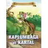 Bugünün Çocuklarına Öyküler - Kaplumbağa ve Kartal