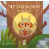 Bulurum Seni Ormanda (Fenerli Kitap)