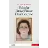 Bulutlar Piraye Piraye Diye Geçiyor