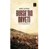 Bursa’nın Daveti  Bir Osmanlı Başkenti Güncesi