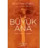 Büyük Ana – Dişilin İmge Ve Simgeleri
