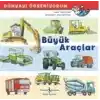 Büyük Araçlar - Dünyayı Öğreniyorum