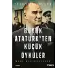 Büyük Atatürkten Küçük Öyküler- Beni Hatırlayınız
