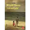 Büyük Deniz Yükseliyor