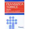 Büyük Fransızca - Türkçe Sözlük