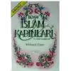 Büyük İslam Kadınları ve Hanım Sahabeler