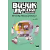 Büyük Macera- Serendip Hücuma Geçiyor