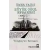 Büyük Oğul Efsanesi - Tonguçun Romanı