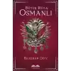 Büyük Rüya: Osmanlı