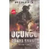 Büyük Rüya -  Üçüncü Dünya Savaşı