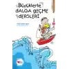Büyüklerle Dalga Geçme Dersleri