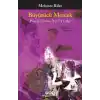Büyütücü Mercek - Proust Üstüne Yeni Yazılar