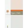 Çağımızın Meseleleri ve Pratikleriyle Siyer-i Nebi