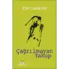 Çağrılmayan Yakup