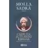 Cahiliye Putlarını Kırmak - Molla Sadra Külliyatı 4