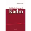Cahiliyeden İslamiyete Kadın