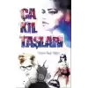 Çakıl Taşları
